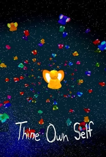 Thine Own Self movie poster - Rated 10/10
