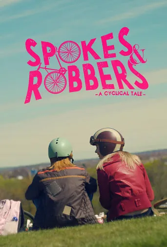 Spokes & Robbers movie poster - Entertainment content