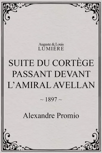 Suite du cortège passant devant l’amiral Avellan movie poster - Entertainment content