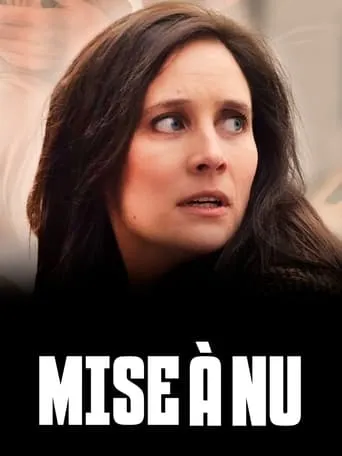 Mise à nu movie poster - Rated 6.5/10