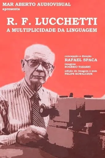 R. F. Lucchetti, a Multiplicidade da Linguagem movie poster - Entertainment content