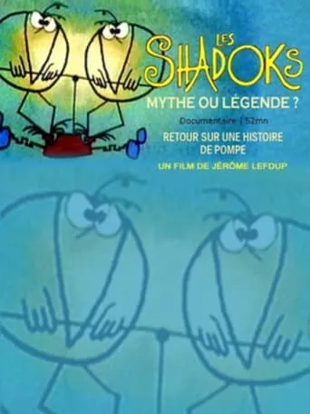 Les Shadoks, mythe ou légende ? movie poster - Entertainment content