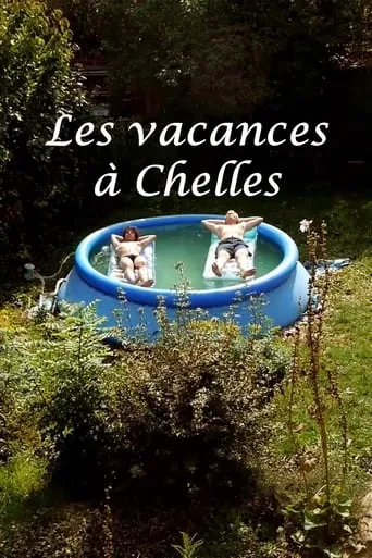 Les Vacances à Chelles movie poster - Rated 8/10