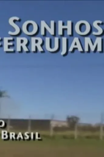 Sonhos Enferrujam – Gurgel e o Carro do Brasil movie poster - Rated 7/10