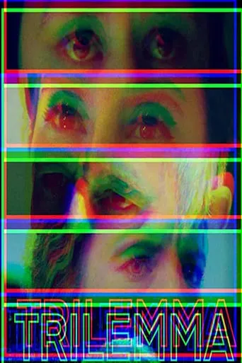 Trilemma movie poster - Entertainment content
