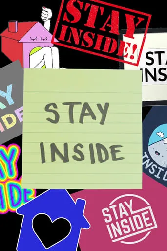 Stay Inside: The Mini Musical movie poster - Entertainment content