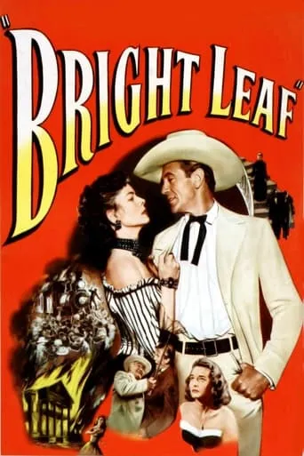Bright Leaf movie poster - Rated 5.9/10