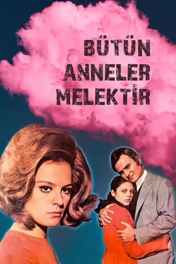 Bütün Anneler Melektir movie poster - Entertainment content