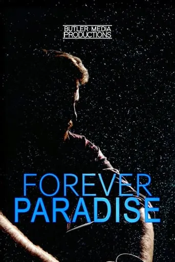 Forever Paradise movie poster - Rated 7.5/10