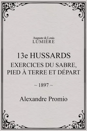 13e hussards : exercices du sabre, pied à terre et départ movie poster - Entertainment content