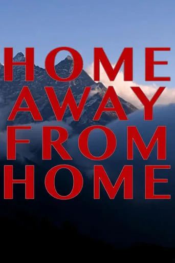 Home Away from Home: Education in Rural Nepal movie poster - Entertainment content