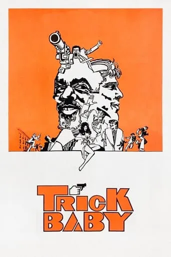 Trick Baby movie poster - Rated 5/10