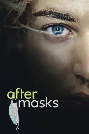 After Masks movie poster - Rated 3.1/10