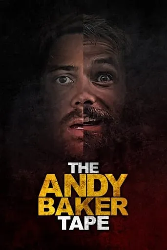 The Andy Baker Tape movie poster - Rated 5.923/10