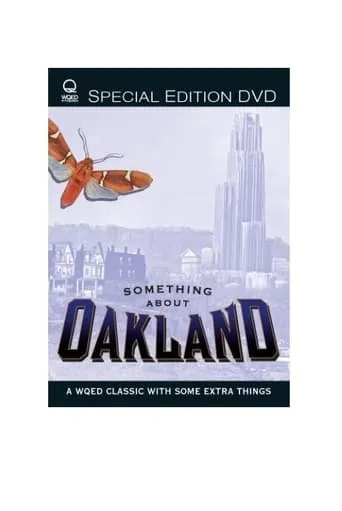 Something About Oakland movie poster - Entertainment content