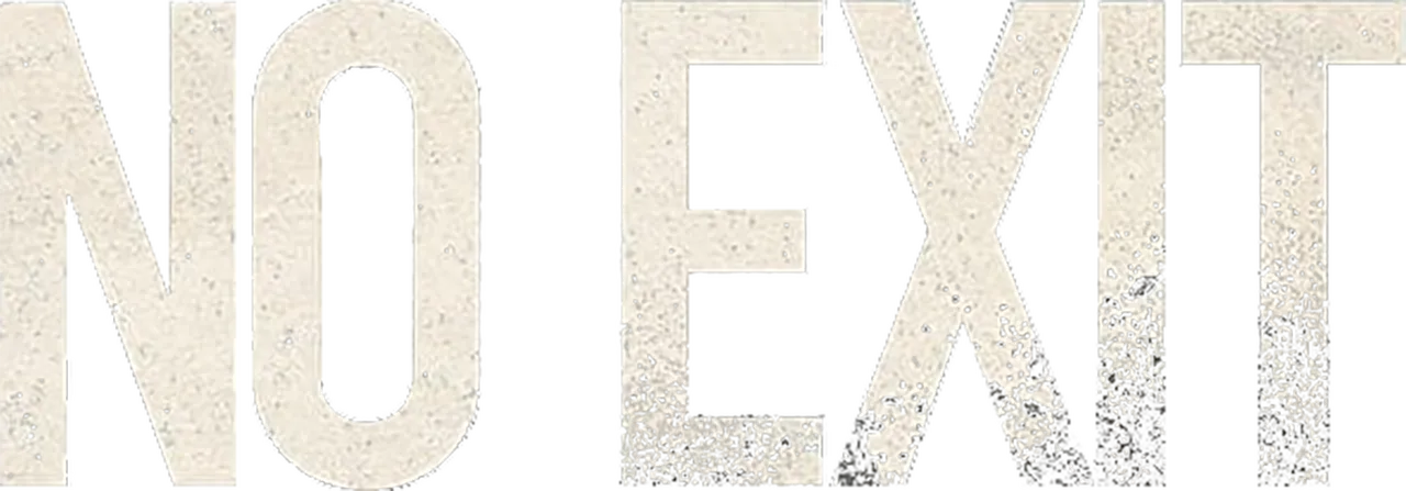 No Exit