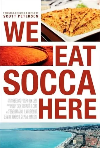 We Eat Socca Here movie poster - Rated 10/10
