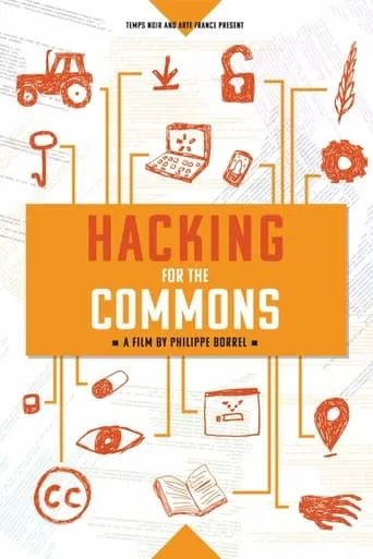 Hacking for the Commons movie poster - Entertainment content