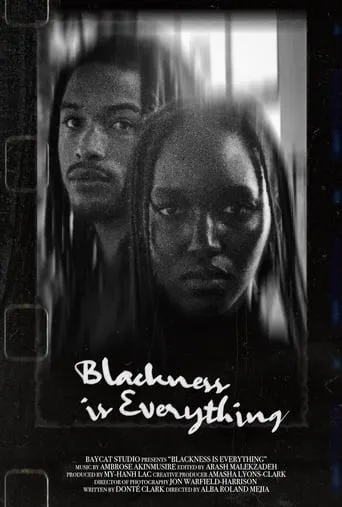 Blackness Is Everything movie poster - Entertainment content