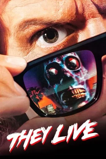 They Live movie poster - Rated 7.3/10