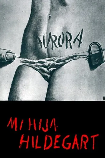 My Daughter Hildegart movie poster - Rated 5.6/10