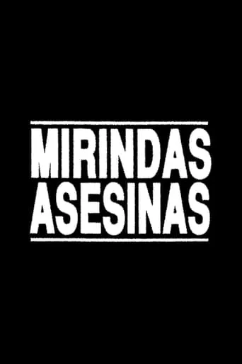 Killer Mirindas movie poster - Rated 5.9/10