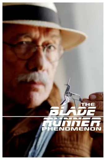 The Blade Runner Phenomenon movie poster - Rated 6.8/10