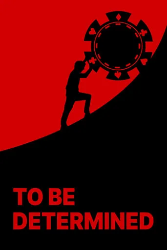 To Be Determined movie poster - Rated 6/10