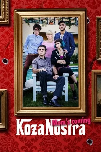 Koza Nostra. Mom's Coming movie poster - Rated 6.1/10