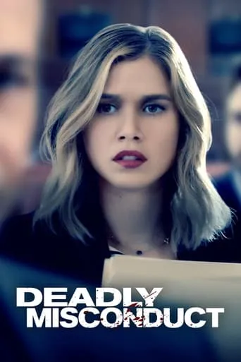 Deadly Misconduct movie poster - Rated 6.6/10