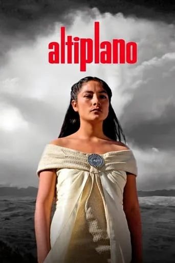 Altiplano movie poster - Rated 5.7/10