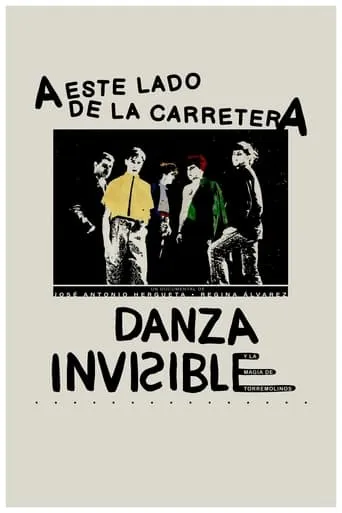 A este lado de la carretera: Danza Invisible y la magia de Torremolinos movie poster - Rated 2/10