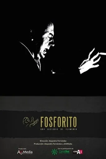Fosforito: una historia de flamenco movie poster - Entertainment content