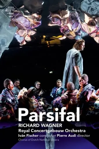Parsifal: Dutch National Opera (Fischer) movie poster - Entertainment content