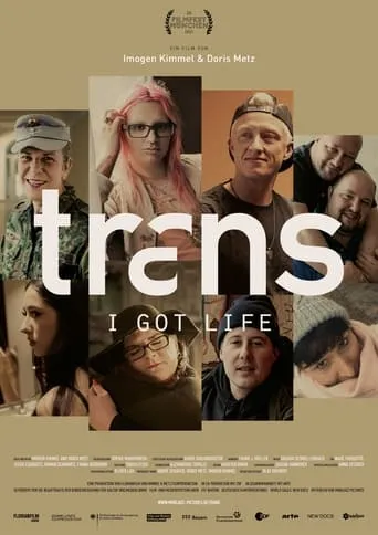 Trans: I Got Life movie poster - Rated 5.8/10