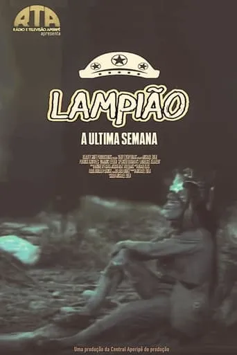 Lampião (A Última Semana) movie poster - Entertainment content