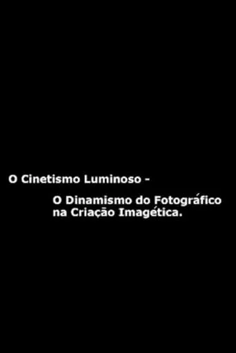 Cinetismo Luminoso movie poster - Entertainment content