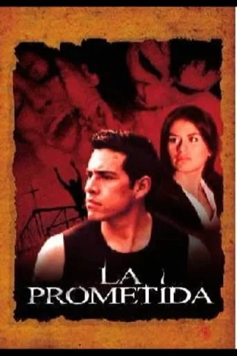 La Prometida movie poster - Rated 5/10