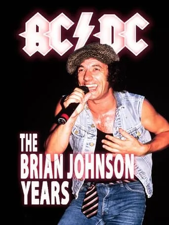 AC/DC: The Brian Johnson Years movie poster - Entertainment content