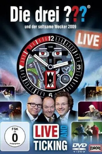 Die drei ??? LIVE - und der seltsame Wecker movie poster - Rated 6.4/10