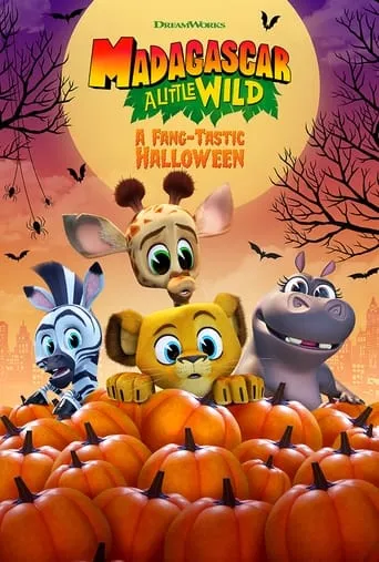 Madagascar: A Little Wild - A Fang-Tastic Halloween movie poster - Rated 4/10
