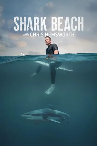 Shark Beach with Chris Hemsworth movie poster - Rated 6.6/10