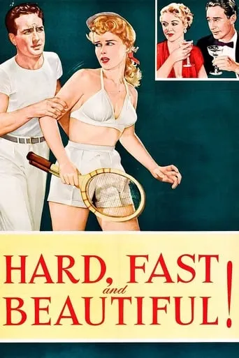 Hard, Fast and Beautiful movie poster - Rated 6/10