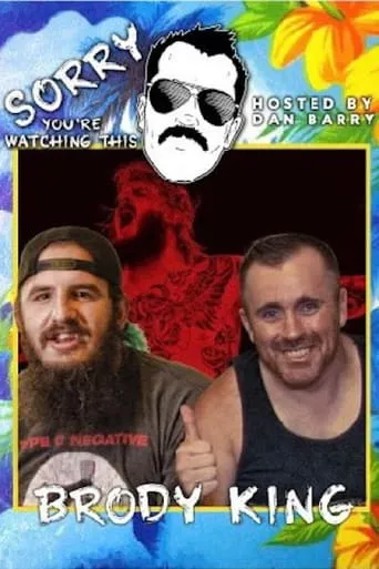 Sorry You're Watching This: Brody King movie poster - Entertainment content
