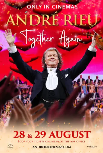 André Rieu - Together Again movie poster - Rated 8/10