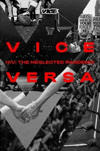 HIV: The Neglected Pandemic movie poster - Rated 10/10