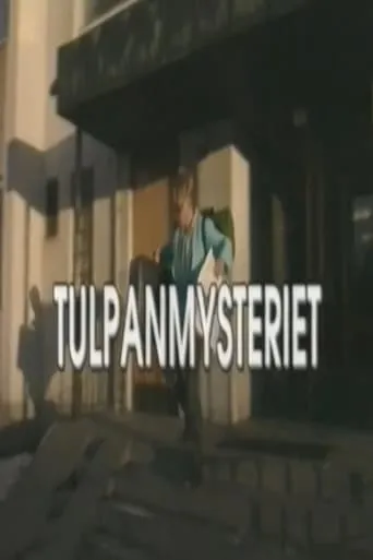 Tulpanmysteriet movie poster - Entertainment content
