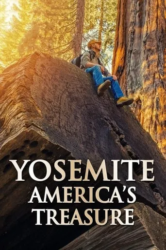 Yosemite Americas Treasure movie poster - Entertainment content