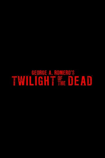 Twilight of the Dead movie poster - Entertainment content