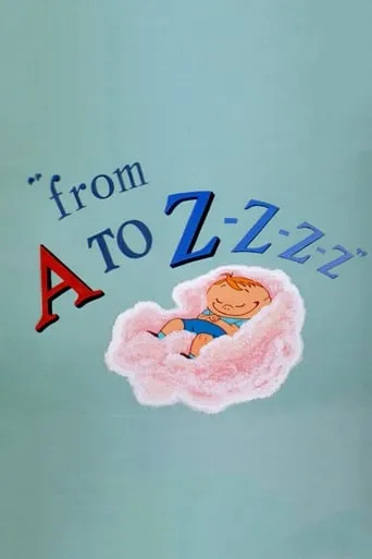 From A to Z-Z-Z-Z movie poster - Rated 5.9/10